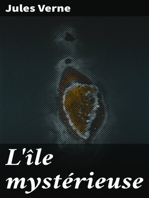 cover image of L'île mystérieuse